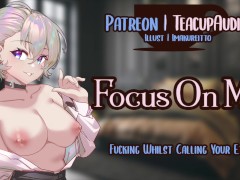 Fucking Your Friend Whilst Calling Your Ex (F4M)