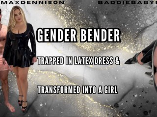 Gender Bender - Atrapado En Vestido De Látex y Transformado En Una Chica