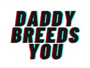 Preview 5 of (AUDIO PORN) Daddy Rewards You With A Baby [M4F][Breeding]