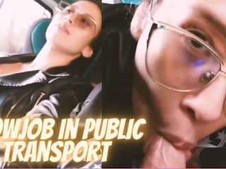 I Love Sucking Cock on Public Transport
