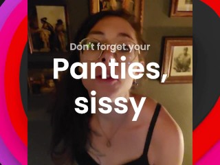 Sissies Wear Panties for FemDom Mistress
