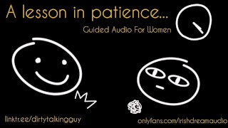 Uma lição na Patience (guia de masturbação mútua falando sujo para mulheres)