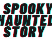 Preview 1 of AUDIO PORN: Spooky Haunted Story [Horror Porn][TEASER][M4F][Halloween]