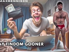 Gay findom gooner