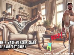 Shrunk & made worship giant before barefoot crush