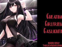 Cheating Girlfriend Gaslights You! | Audio Roleplay Preview