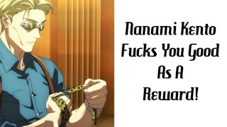 Nanami Kento te fode bem como recompensa!