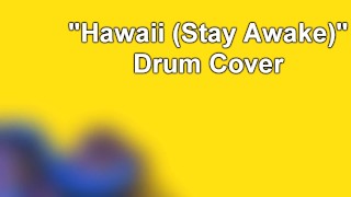 Waterparks - "Hawaii (Mantente despierto)" Cubierta de tambor