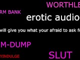 DEGRADING YOU LIKE THE DIRTY NASTY NASTY WHORE YOU ARE (AUDIO ROLEPLAY) MAKING YOU FEEL WORTHLESS