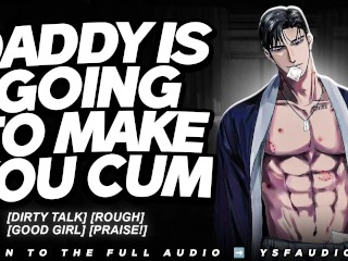 Daddy Breeds you for being a Good Girl. | Audio Erotica | Male Moaning | Dirty Talk - Pornhub Gay