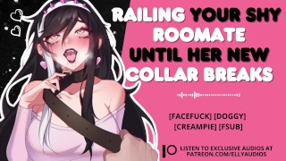 Use Your Pathetic Shy Roommate Until Her New Collar Breaks