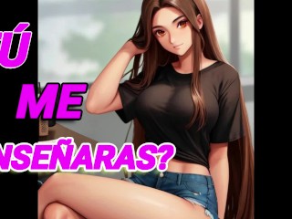 YOU TEACH THE NERD, SHY GIRL HOW YOU SHOULD SUCK HER - Amsr Roleplay - Argentine Voice