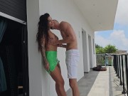 Preview 5 of OUTDOOR HOMEMADE FUCKING with BIG COCK in my balcony - Tommy Cabrio & Susy Gala