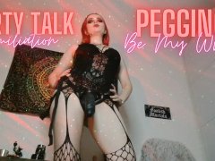 FemDom PEGGING - Dirty Talk Humiliation