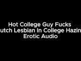 College Hazing Fuck a Stranger in A Closet Erotic Audio