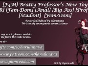 Preview 1 of [F4M] Professor's New Toy[NTR] [Big Breasts] [Fem-Dom] [Anal] [Big Ass] [Professor] [Student