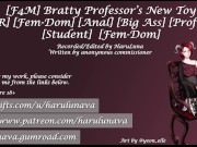 Preview 6 of [F4M] Professor's New Toy[NTR] [Big Breasts] [Fem-Dom] [Anal] [Big Ass] [Professor] [Student