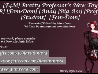 [F4M] Novo Toy do professor[NTR] [seios Grandes] [Fem-Dom] [anal] [professor] [aluno