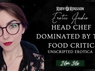 VISTA PREVIA: Jefe De Cocina Dominado Por El Crítico De La Comida - Erotica Sin Guión - Ruby Rousson