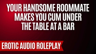 The Date You Deserve Pt. 1 [M4F] [Erotic Audio Roleplay] [Roommates to Lovers]