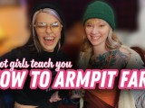 Hot Girls teach you to Armpit Fart