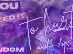 You Need It To Hurt Findom Ebony TRAILER