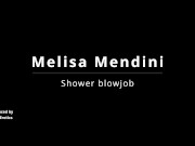 Preview 2 of Melisa Mendini Blowjob in shower