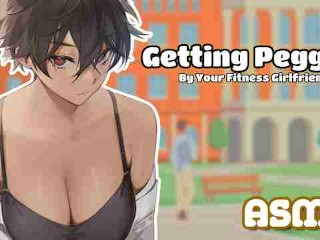 [ASMR] getting Pegged by your Fitness Girlfriend [F4M, Femdom, Pegging, Affection, Roleplay]