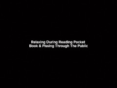 Relaxing During Reading PocketBook & Pissing Through The Public - Screenshot 2 of 16 - Porn