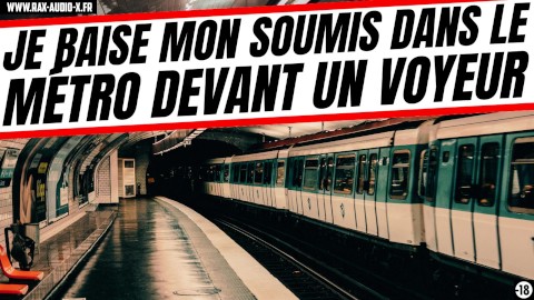 RAX / Tu vas te faire loper dans le métro par ton boss devant un monsieur voyeur