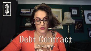 Debt Contract Reading - Financial Domination Debt Encouragement