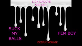 SISSY BOY licking DADDYS ASS AND SUCKING HIS HUGE BALLS (AUDIO ROLEPLAY) DADDY AND THE SISSY