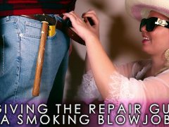 Giving the repair guy a smoking blowjob