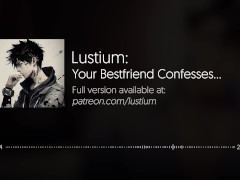 Your Bestfriend Confesses His Love... | [Audio] [Wet Sounds] [Cute] [BF ASMR]