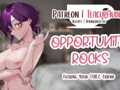 Fucking Your THICC Friend (F4M) (NSFW) (Erotic Audio)