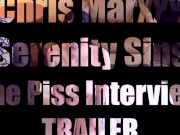 Preview 1 of Serenity Sins: The Piss Interview TRAILER