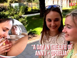 Ersties - a Day in the Life of Ann J and Ophelia