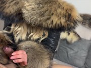 Preview 3 of Fur Fetish Couple Francis & Alessia cum on fur extreme, fur handjob, doggystyle big raccoon furhood