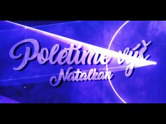 cz - NATALKAN : Poletíme Výš (prod. CALL ME G) Vid. by OTTO FEROCITY & SEVEN7