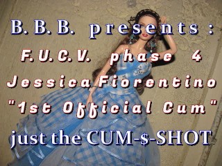 FUCVph4 Jess1ca Fi0rent1no's 1st Official Cum - CUMSHOT ONLY Version