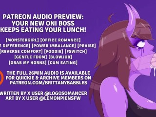 Patreon Audio Preview: Your New Oni Boss  Keeps Eating Your Lunch!