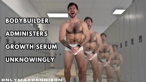 Bodybuilder administrators growth serum unknowningly