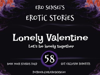 Lonely Valentine (Erotic Audio for Women) [ESES58]