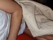 Preview 2 of WE PLAY TO TOUCH EACH OTHER UNDER THE SHEETS MY STEPBROTHER GETS VERY HOT CREAMPIE INSIDE - REAL