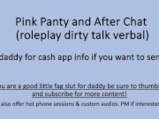 Preview 1 of Pink Panty and Aftercare Chat (Roleplay Dirty Talk Verbal ASMR)