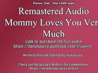 FULL AUDIO FOUND ON GUMROAD - Preview only 3Dio | 18+ ASMR Audio - Mommy Loves you very Much!