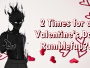 Preview 1 of 2 TIMES?! A Valentine's Day Ramblefap