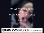 What TikTok Sees VS what OnlyFans Sees Part 3 - Pornhub.com