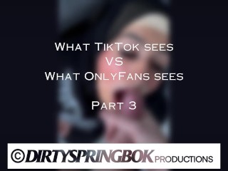 Ce que TikTok Voit VS Ce que OnlyFans Voit La Partie 3