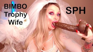 LoraFlower Rude BIMBO Trophy WIFE Suck BBC After WEDDING Cuckolding SPH